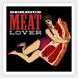 Serious Meat Lover Sticker